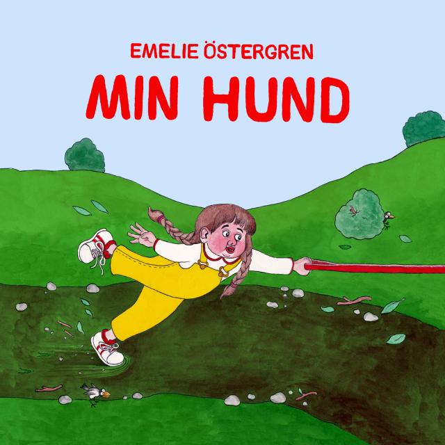 Book cover - _Min hund (My Dog)_ - New picture book for small children